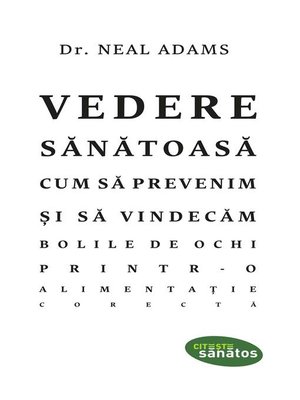 cover image of Vedere sănătoasă. Cum să prevenim și să vindecăm bolile de ochi printr-o alimentație corectă